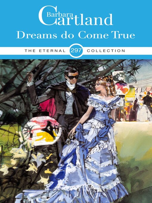 Title details for Dreams do Come True by Barbara Cartland - Wait list
